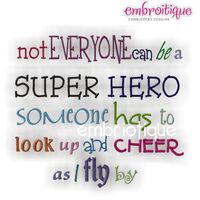 Not Everyone Can Be a Superhero