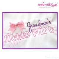 Grandma's Little Flirt - Raw Edge - Great for Valentine's Day or Everyday