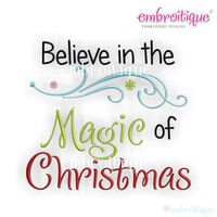 Believe in the Magic of Christmas Embroidery Design