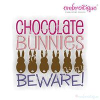 Chocolate Bunnies Beware Easter Embroidery Design