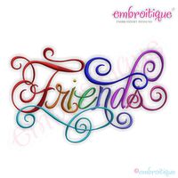 Friends Calligraphy Script Embroidery Design - Small