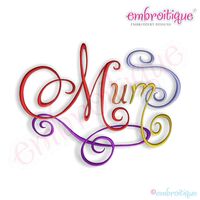 Mum Calligraphy Script Embroidery Design