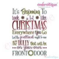 It's Beginning to Look a Lot Like Christmas Full Embroidery Design - Large