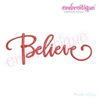 Believe Calligraphraphy Script Holiday Christmas Design for Machine Embroidery