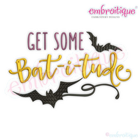 Get some Batitude - Great Halloween Embroidery Design