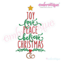 Joy Love Peace Believe Christmas Word Tree - Machine Embroidery File