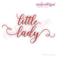 Little Lady -  Love Marriage Wedding Wife Valentines - Machine Embroidery File