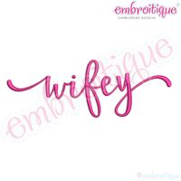 wifey in Script Font