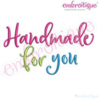 Handmade for you Hand Made DIY Project Gift  Embroitique Machine Embroidery Design