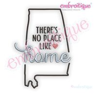 There's No Place Like Home ALABAMA - Roll Tide
