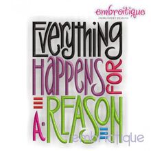 Everything Happens for a Reason