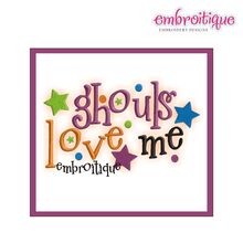 Ghouls Love Me Halloween Embroidery Design - Great for Boys