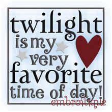 Twilight is my favorite time of day