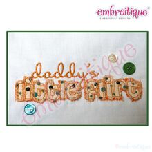 Daddy's Little Flirt - Raw Edge Applique - Great for Valentine's Day or Everyday
