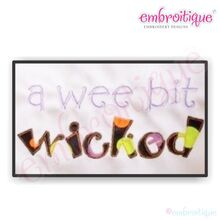 A Wee Bit Wicked