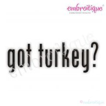 Got Turkey