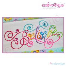 Believe Calligraphy Script Embroidery Design - Small
