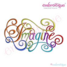 Imagine Calligraphy Script Embroidery Design - Large