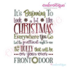 It's Beginning to Look a Lot Like Christmas Full Embroidery Design - Large