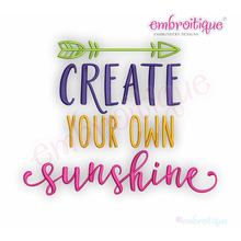 Create Your Own Sunshine