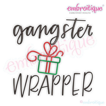 Gangster Wrapper Funny Holiday Christmas (Birthday too!) Design for Machine EMbroidery
