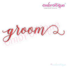 Groom  in Calligraphy Script - Love Marriage Wedding Valentines- Machine Embroidery File