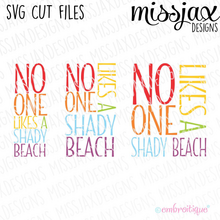 No One Likes a Shady Beach SVG Cut File