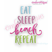 Eat, Sleep, Beach, Repeat - Summer Vacation Spring Break Ocean - Embroitique Machine Embroidery Design