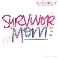 Survivor Mom Mother Strength Inspiration