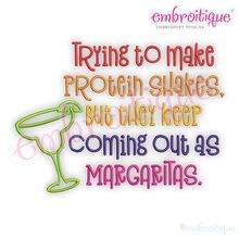 Trying to make protein shakes but they keep coming out as margaritas funny machine embroidery pattern file