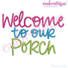 Welcome to Our Porch Patio front yard Spring Summer