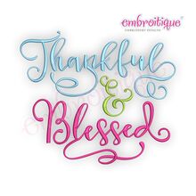Thankful &  Blessed - Thanksgiving Machine Embroidery Design