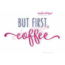 But First, Coffee - Friends