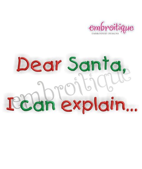 Dear Santa, I Can Explain...