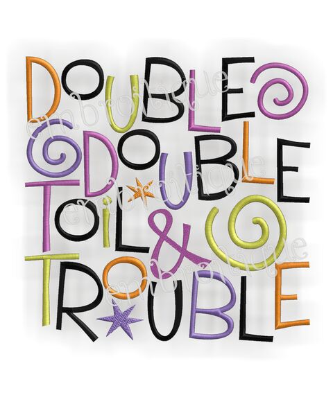 Double Double Toil and Trouble Halloween Design