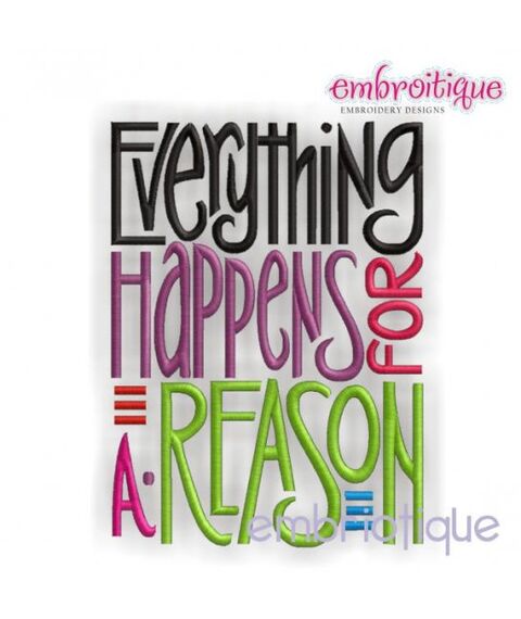 Everything Happens for a Reason