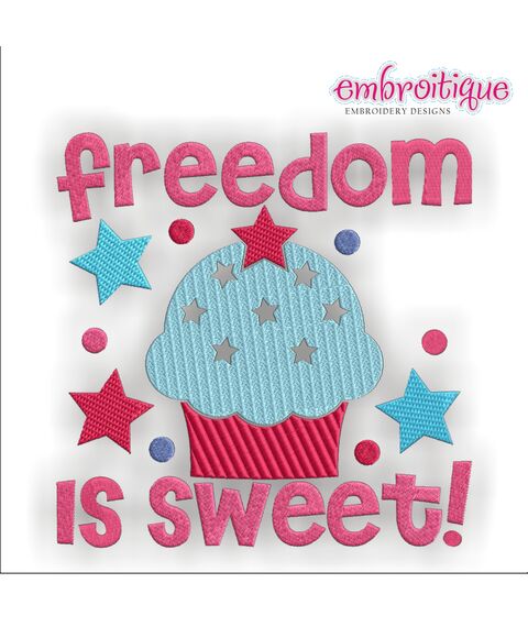 Freedom is Sweet Cupcake 4th of July