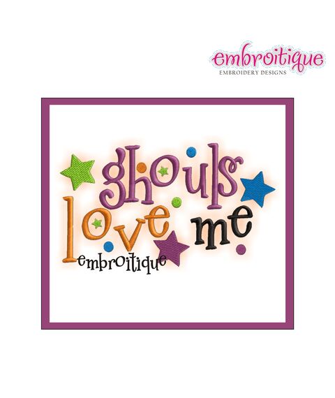 Ghouls Love Me Halloween Embroidery Design - Great for Boys