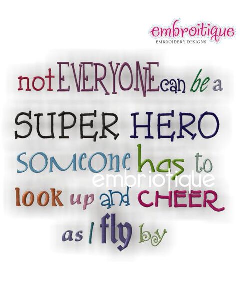 Not Everyone Can Be a Superhero