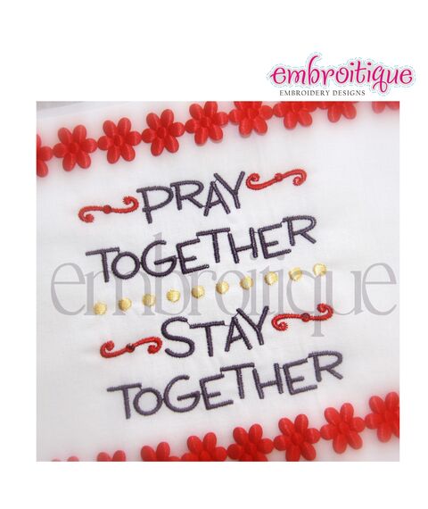 Pray Together Stay Together