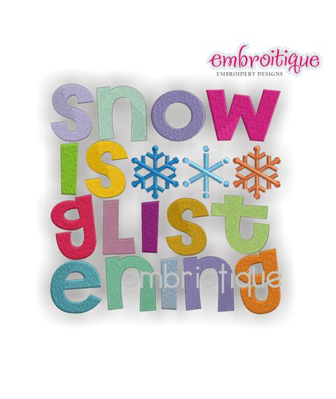 Snow is Glistening Word Block Embroidery Design