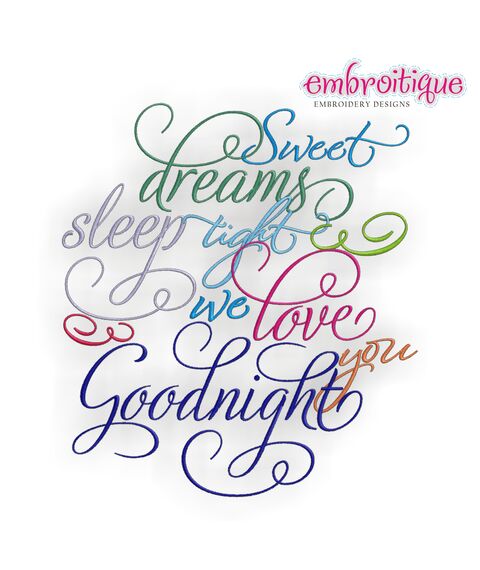 Sweet Dreams Sleep Tight We Love You Goodnight