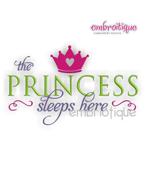 The Princess Sleeps Here