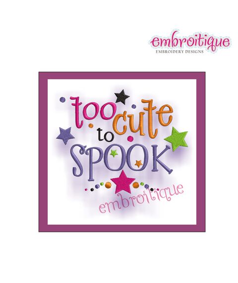 Too Cute to Spook Halloween