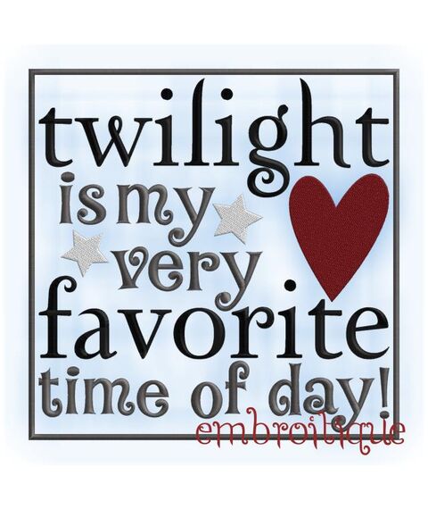 Twilight is my favorite time of day