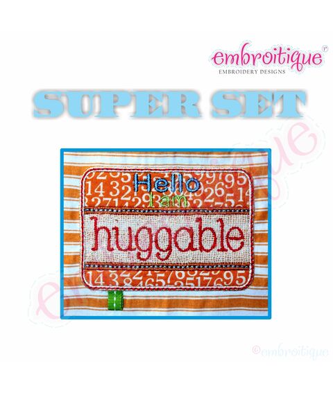 Hello I am Sticker Badge Applique Super Set - Huggable, Daddy's Girl, Smoochable, a miracle