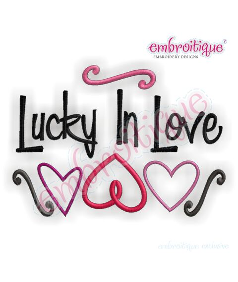 Lucky In Love - Valentine's Day Design