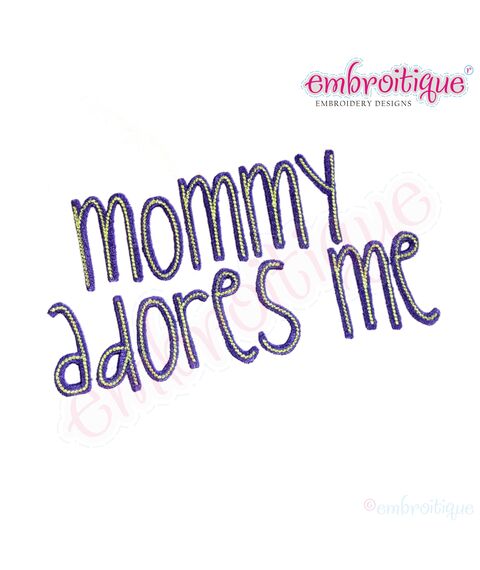 Mommy Adores Me - Valentine's Day and Every Day
