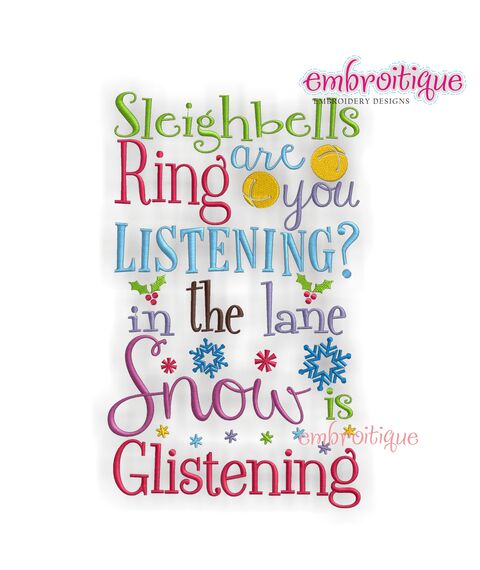 Sleighbells Ring ... are you listening, In the Lane Snow is Glistening - fun Christmas Winter design