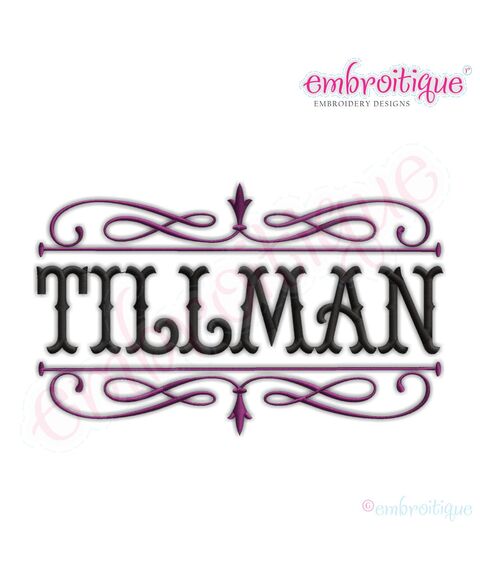 Tillman Font Frame